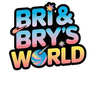 Bri & Bry's World