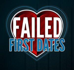 Failed First Dates