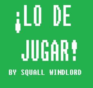 Lo de jugar