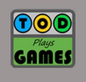 TOD Plays Games
