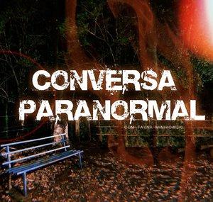 Conversa Paranormal
