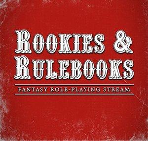 Rookies & Rulebooks