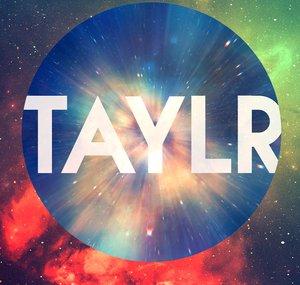 TAYLR