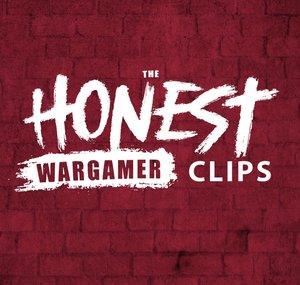 The Honest Wargamer Clips