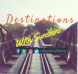 Destinations With Sunshine (Ryan Loves Disney)
