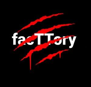 facTTory