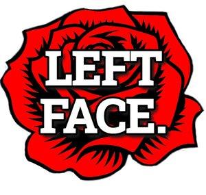Left Face.