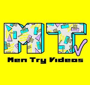 Men Try Videos