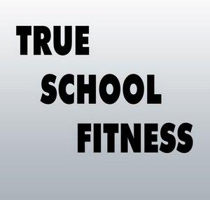 True School Fitness