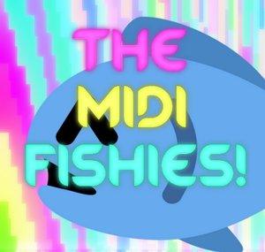 The MIDI Fishies