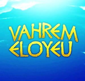 Vahrem Et Eloyeu