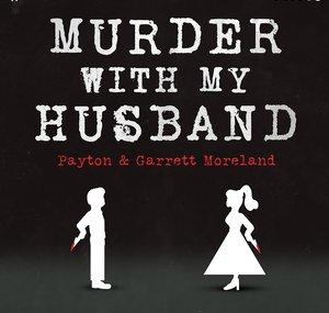 Murder With My Husband