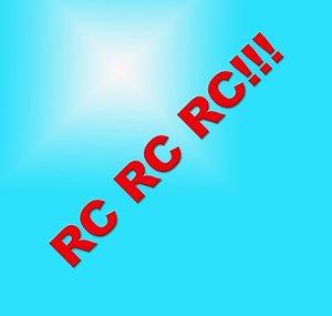 RC RC RC!!!