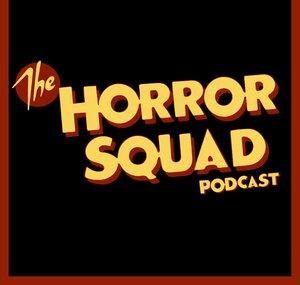 The Horror Squad Podcast