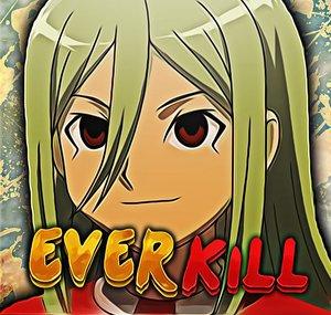 EverkillHD (Ever & Evil)
