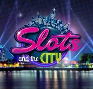 Slots and the City
