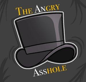 The Angry Asshole