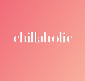 chillaholic