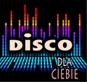 DISCO DLA CIEBIE