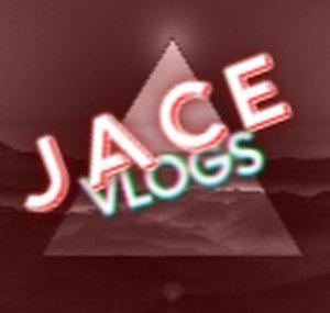 Jace vlogs