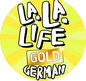 La La Life Gold German