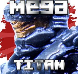 Mega Titan