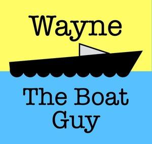 Wayne The Boat Guy