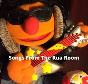 Songs From The Rua Room