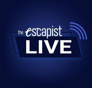The Escapist Live