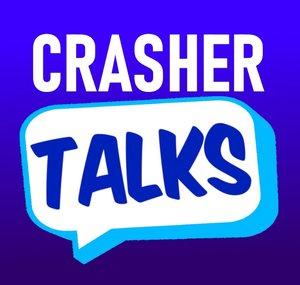 CrasherTalks&More