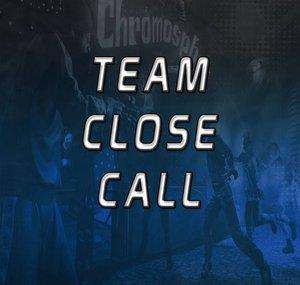 Team Close Call