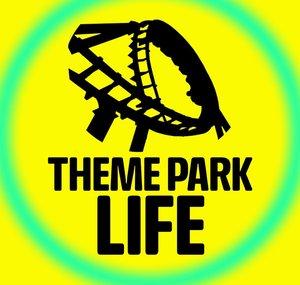 Theme Park Life