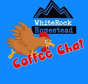 Coffee Chat with the Chickens 