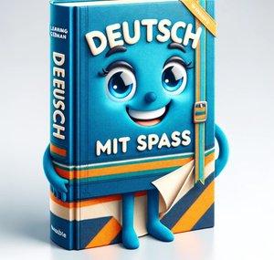 Deutsch mit Spass