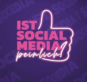 IST SOCIAL MEDIA PEINLICH
