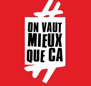 On vaut mieux que ça !