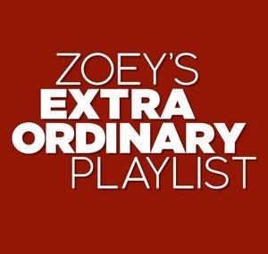 Zoey's Extraordinary Playlist