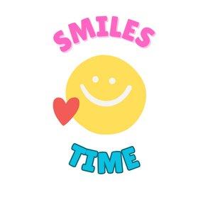 Smiles Time