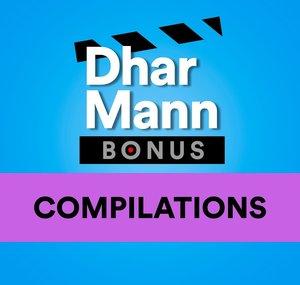 Dhar Mann Bonus Compilations