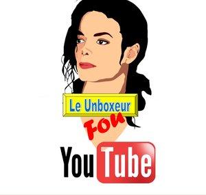 LE UNBOXEUR FOU
