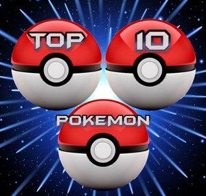 Top 10 Pokemon