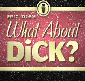 What About Dick