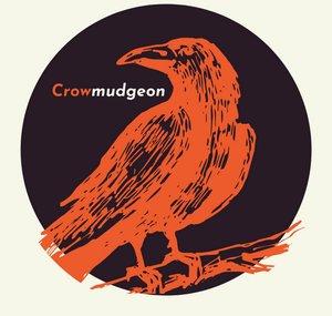 Crowmudgeon