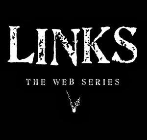 LINKS the web series