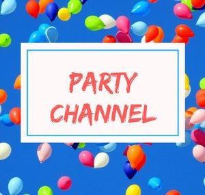 Party Channel