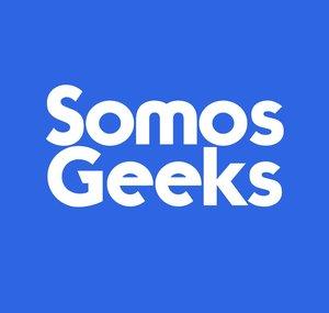 Somos Geeks