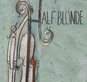 Half Blonde Music