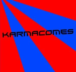 KarmaComes