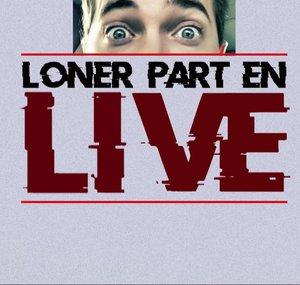 Loner LIVE 🔴