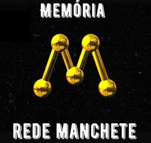 Memória Rede Manchete